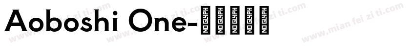 Aoboshi One字体转换